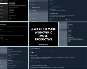 improve productivity on Windows 10