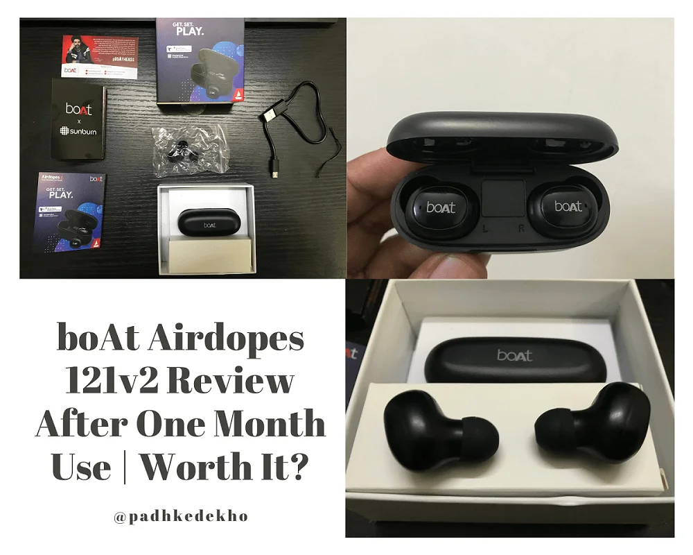 boAt Airdopes 121v2 Review