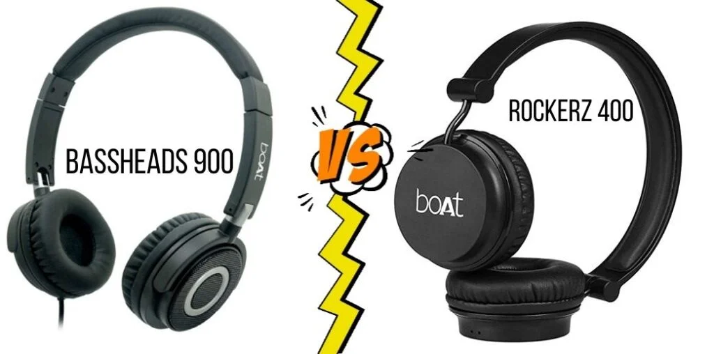 BoAt Bassheads 900 Vs Rockerz 400