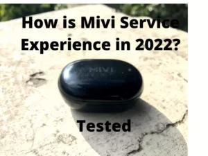 Mivi Service Experience in 2022