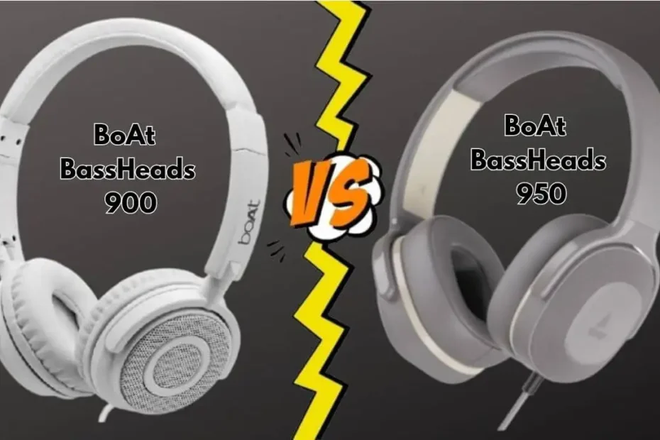 BoAt BassHeads 900 vs 950V2