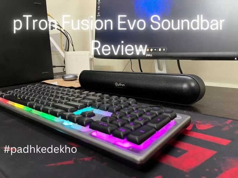 pTron Fusion Evo Soundbar Review