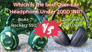 BoAt Rockerz 550 vs Zebronics Zeb Duke