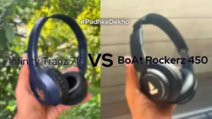 Infinity Tranz 710 VS BoAt Rockerz 450 Comparison