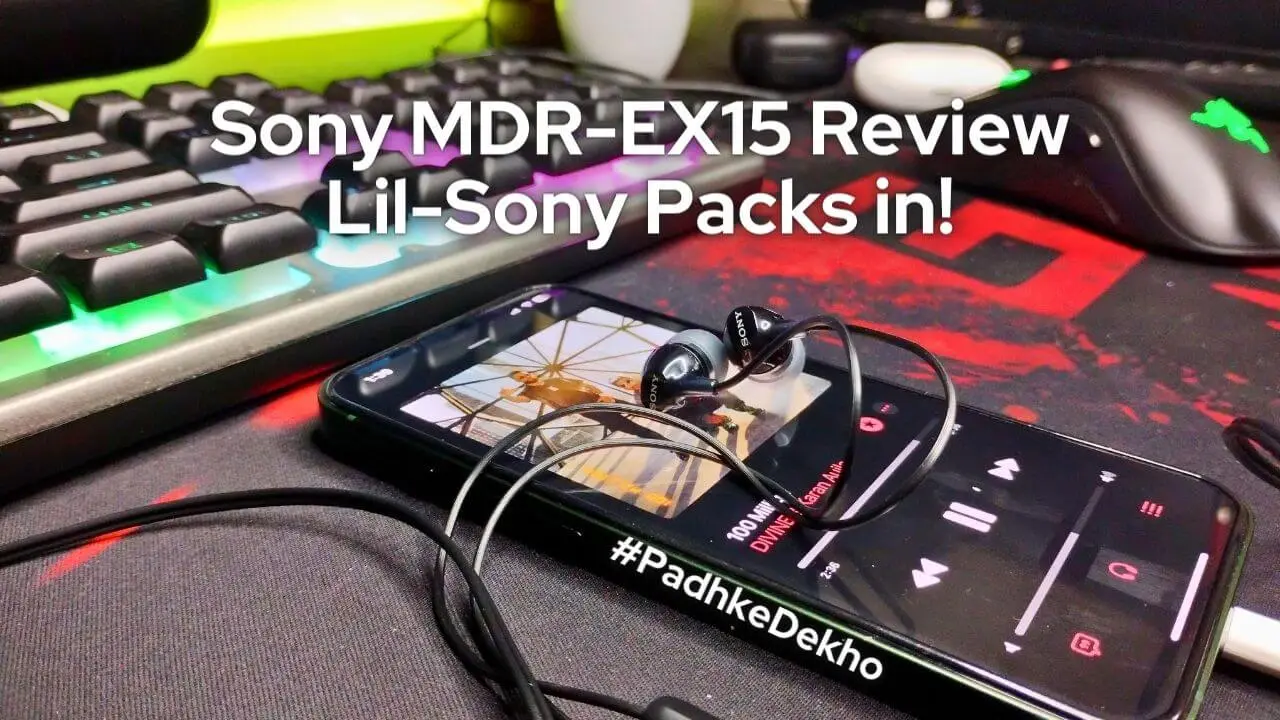 Sony MDR EX15AP Review