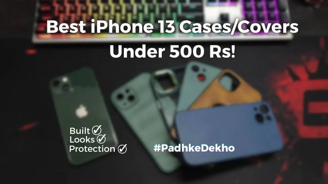 Best iPhone 13 Cases Under500 Rs