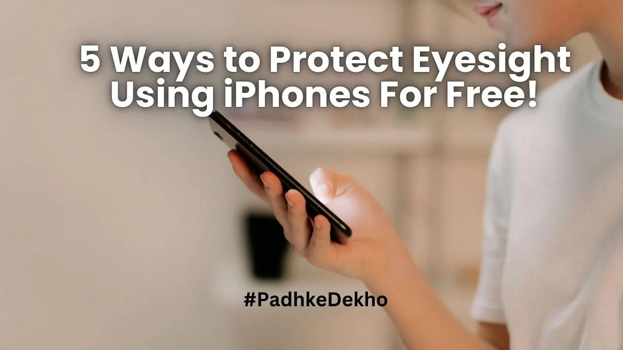 Protect-Eye-Sight-Using-iPhone-for-free