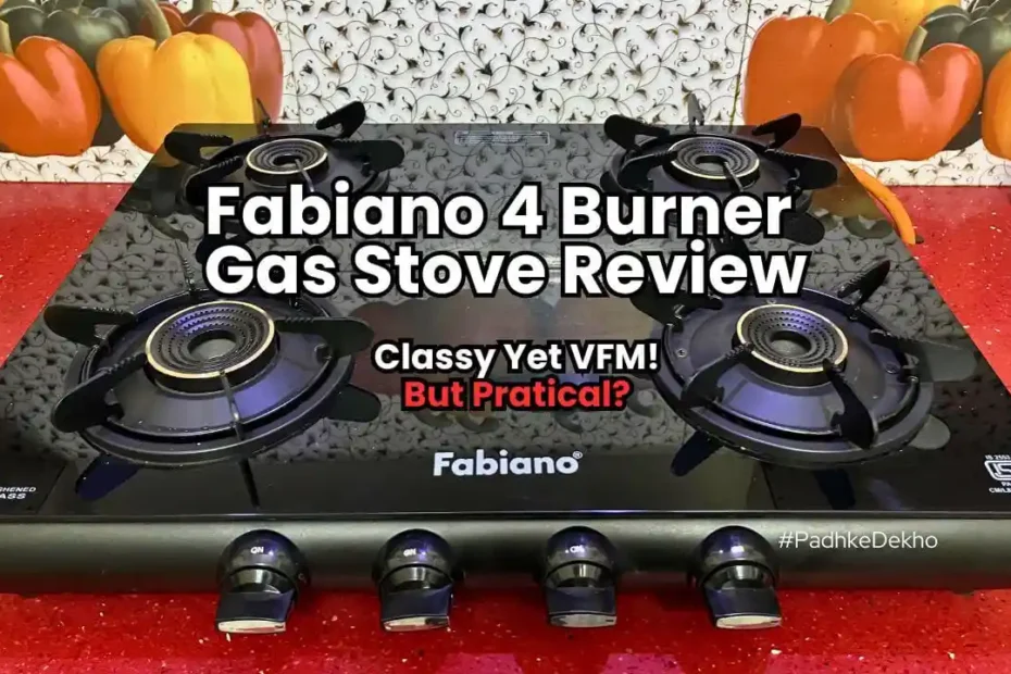 Fabiano 4 Burner Gas Stove Review