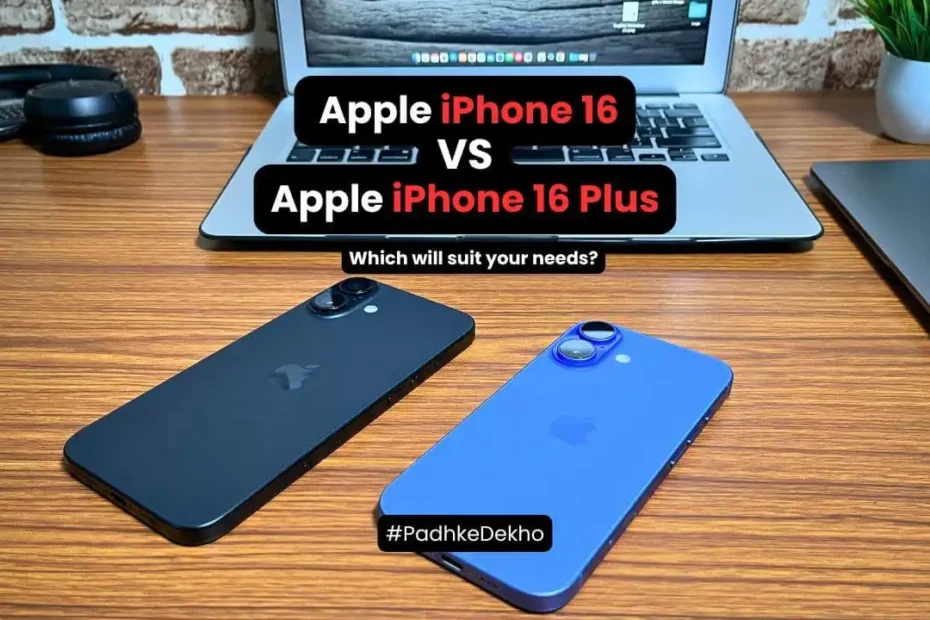 Apple iPhone 16 VS Apple iPhone 16 Plus