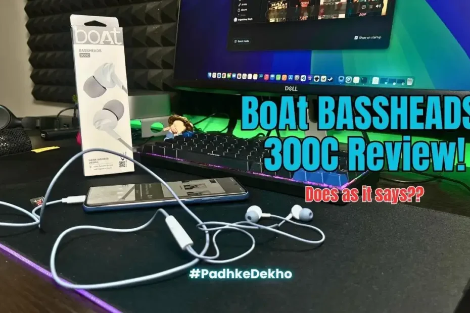 BoAt Bassheads 300C Review